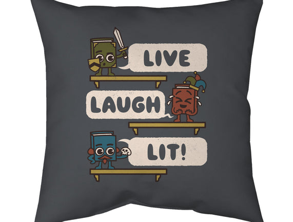 Live Laugh Lit