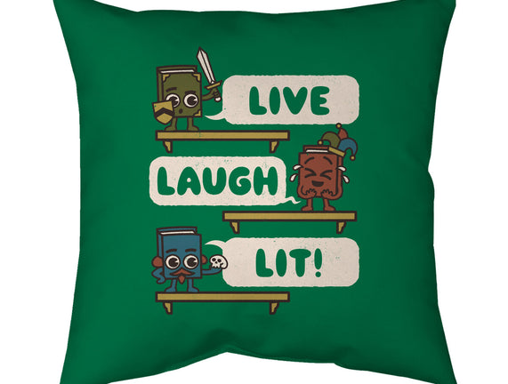 Live Laugh Lit
