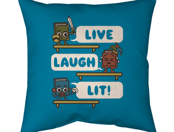 Live Laugh Lit