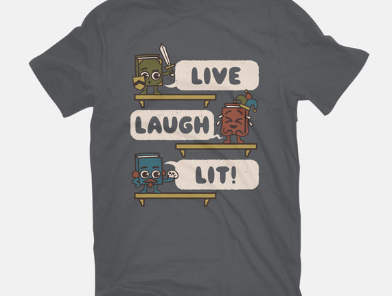 Live Laugh Lit