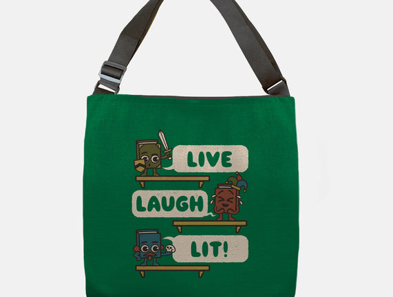 Live Laugh Lit