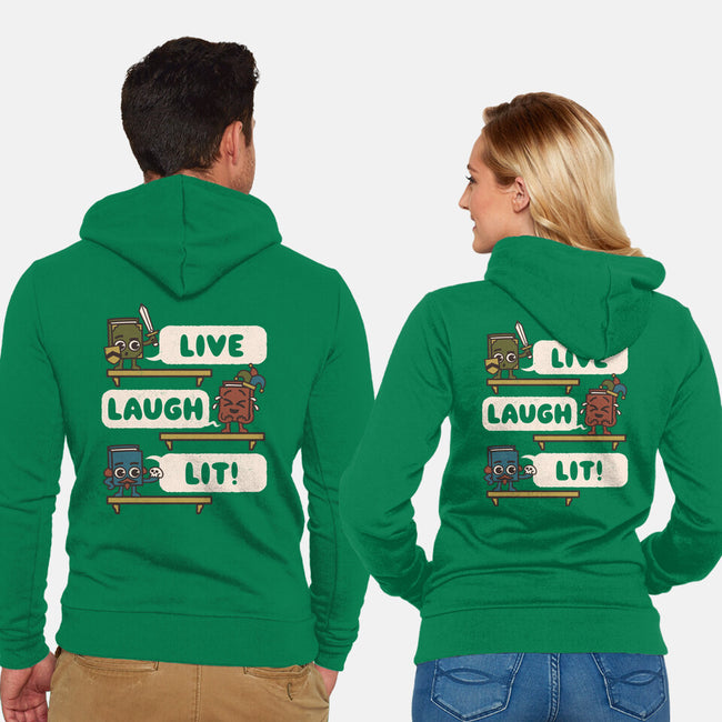 Live Laugh Lit-Unisex-Zip-Up-Sweatshirt-Weird & Punderful