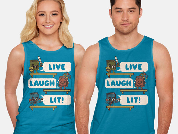Live Laugh Lit
