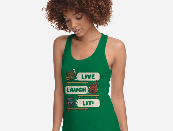 Live Laugh Lit