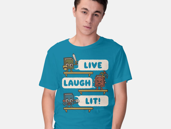 Live Laugh Lit
