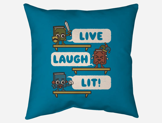 Live Laugh Lit