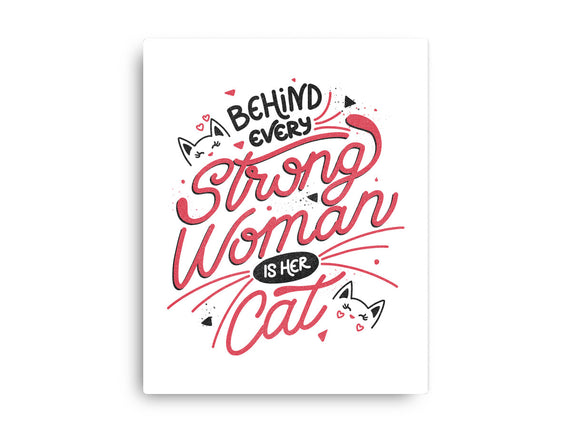 Behind Every Strong Woman