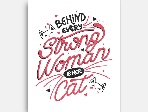 Behind Every Strong Woman