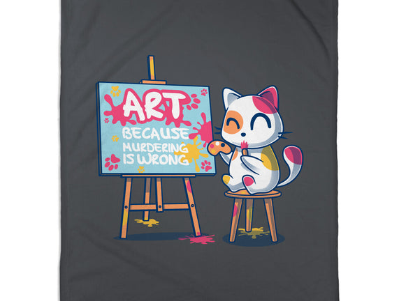 Art Because Murdering Is Wrong