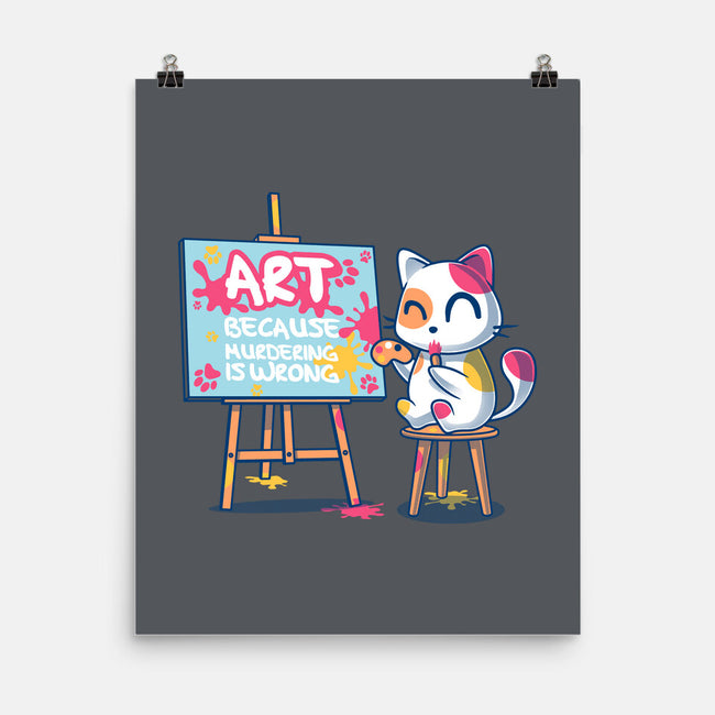 Art Because Murdering Is Wrong-None-Matte-Poster-erion_designs