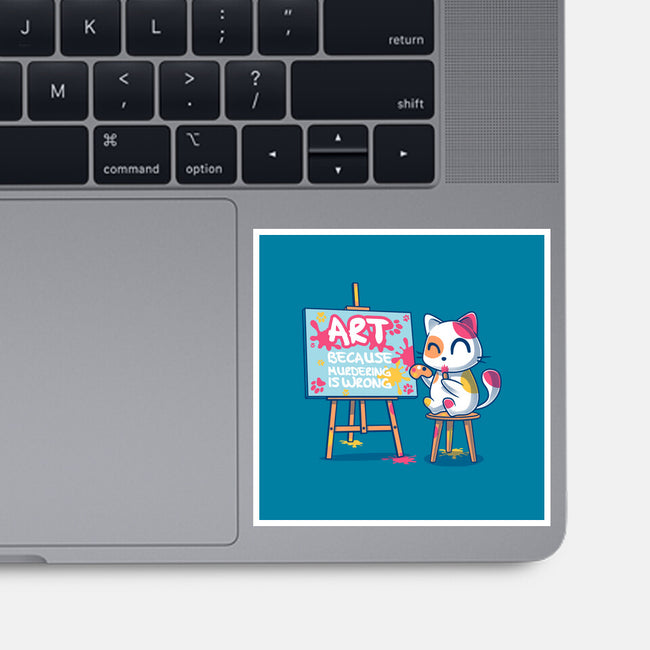 Art Because Murdering Is Wrong-None-Glossy-Sticker-erion_designs