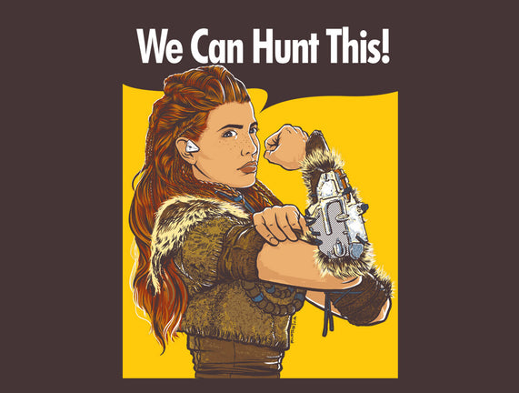 We Can Hunt This!