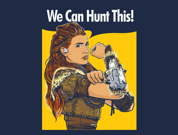 We Can Hunt This!