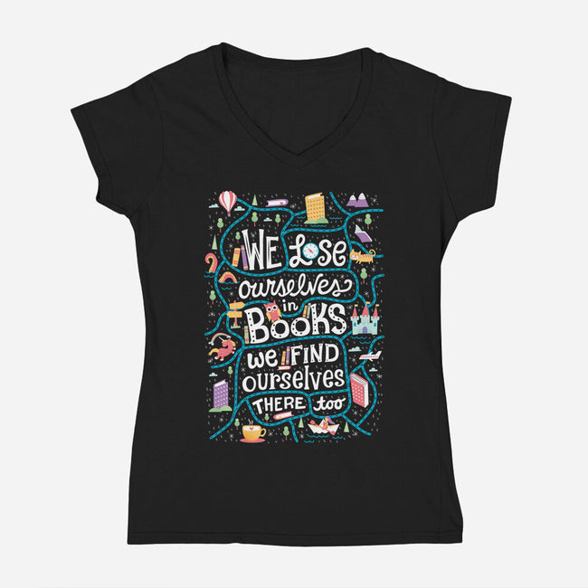 We Lose Ourselves in Books-womens v-neck tee-risarodil