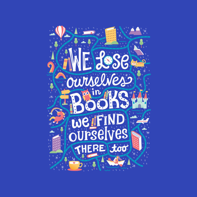 We Lose Ourselves in Books-none stretched canvas-risarodil