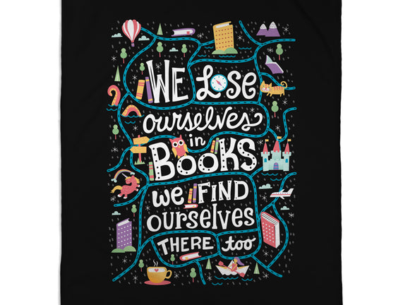 We Lose Ourselves in Books