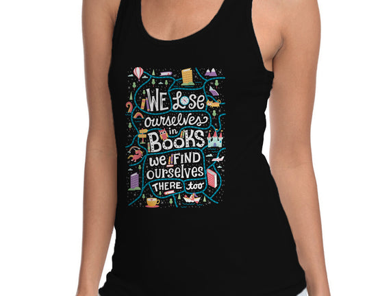 We Lose Ourselves in Books