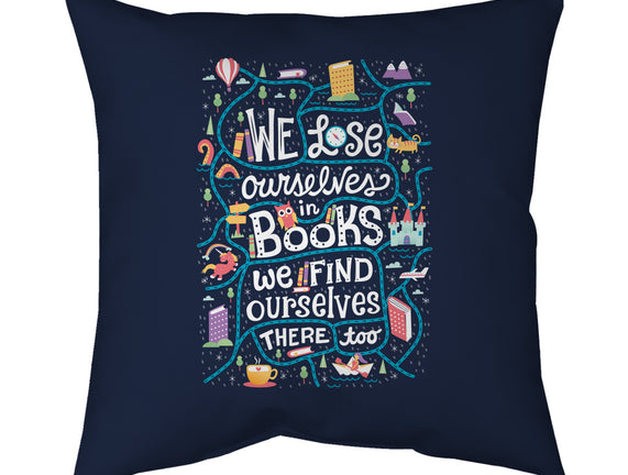 We Lose Ourselves in Books