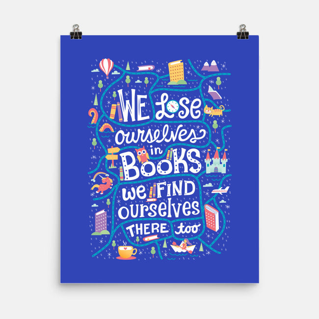 We Lose Ourselves in Books-none matte poster-risarodil