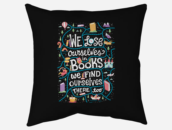 We Lose Ourselves in Books