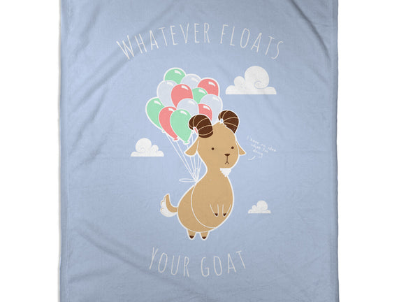 Whatever Floats Your Goat