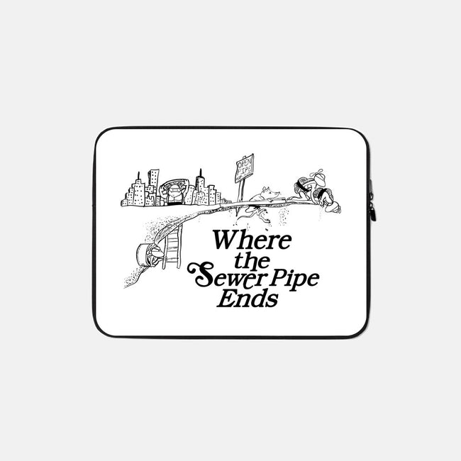 Where the Sewer Pipe Ends-none zippered laptop sleeve-beware1984