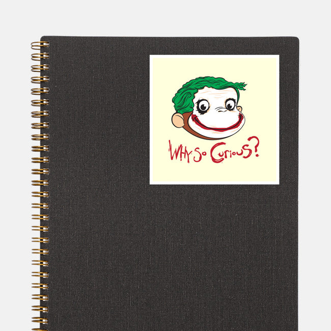 Why So Curious?-none glossy sticker-andyhunt