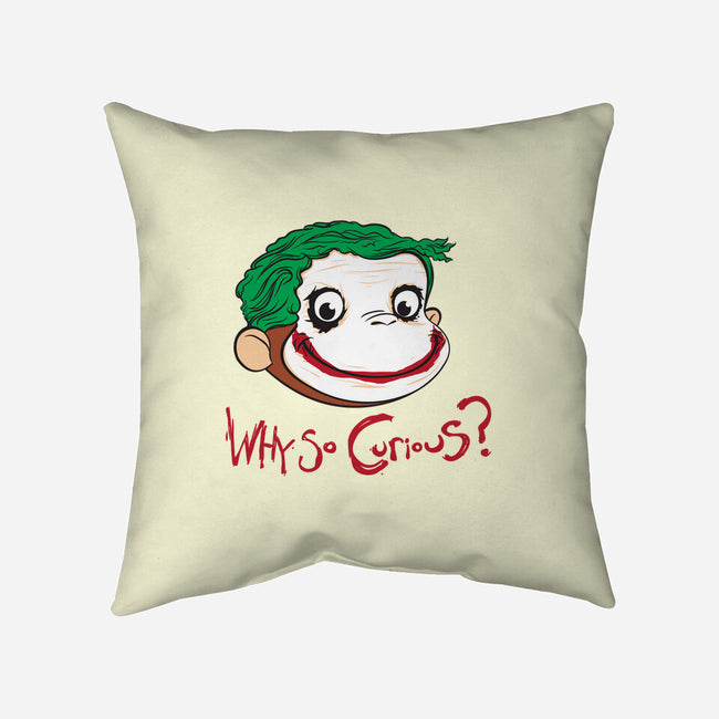 Why So Curious?-none removable cover w insert throw pillow-andyhunt
