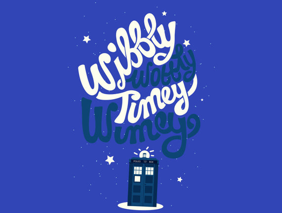 Wibbly Wobbly