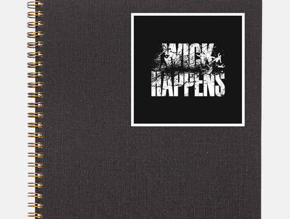 Wick Happens
