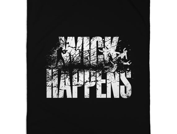 Wick Happens