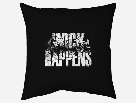 Wick Happens