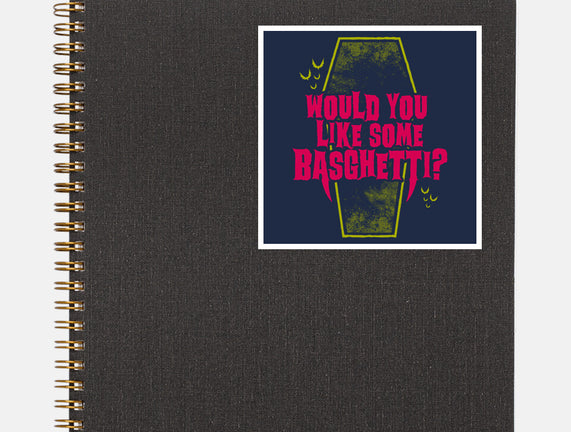 Would You Like Some Basghetti?