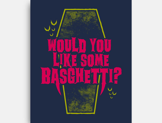 Would You Like Some Basghetti?