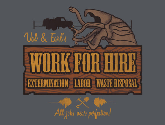 Val & Earl's Work for Hire