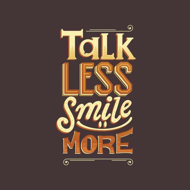 Talk Less-none matte poster-risarodil