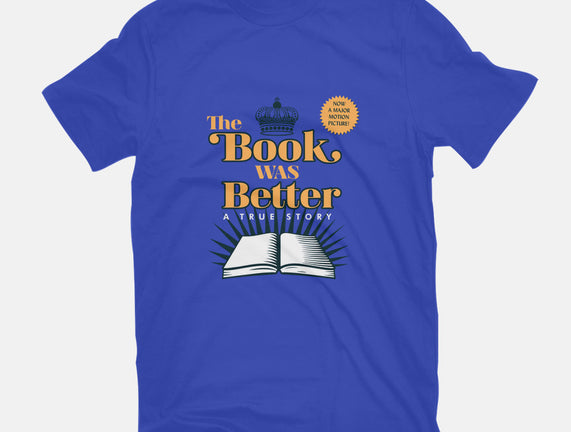 The Book Was Better