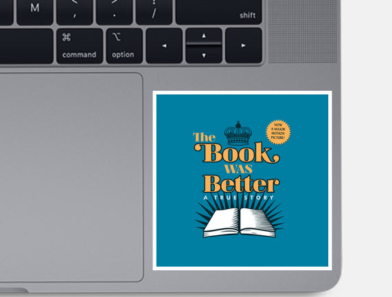 The Book Was Better
