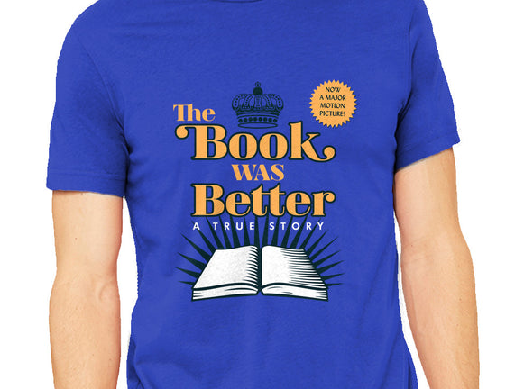 The Book Was Better