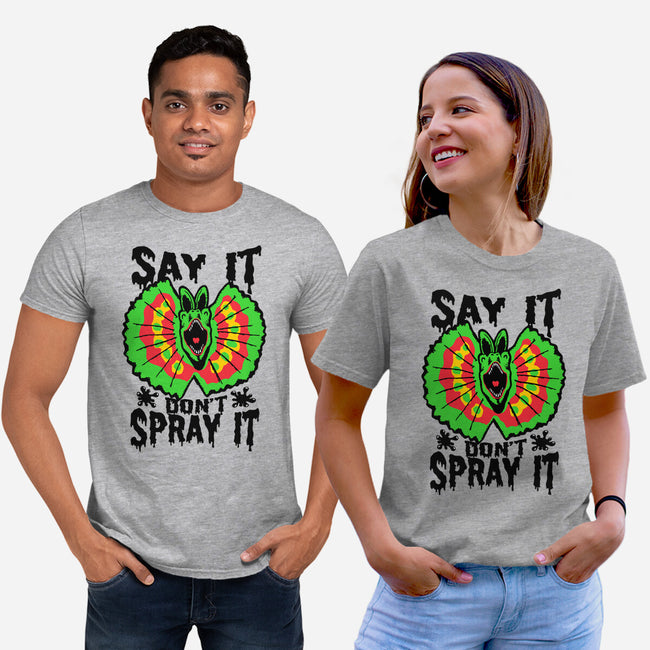 Say It Don't Spray It-unisex basic tee-Tabners