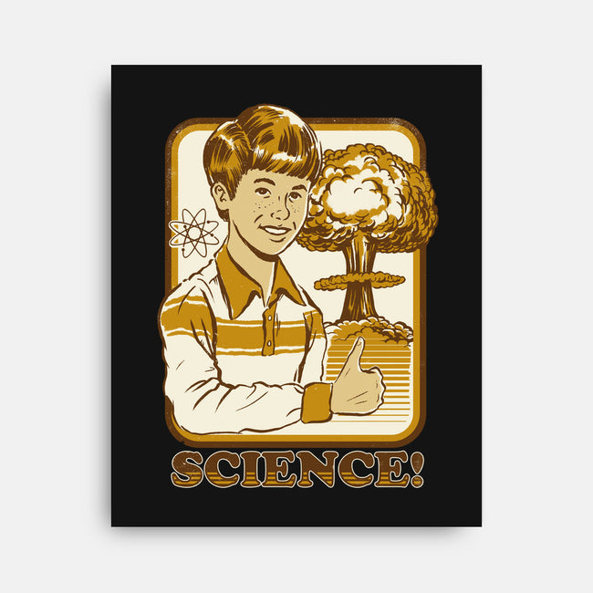 Science Rules-none stretched canvas-Steven Rhodes