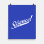 Science!-none matte poster-geekchic_tees