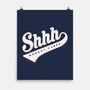 Shhh, Nobody Cares-none matte poster-mannypdesign