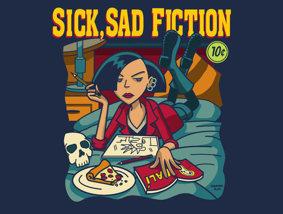 Sick Sad Fiction