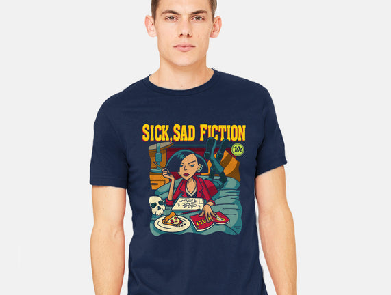 Sick Sad Fiction