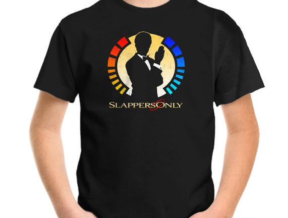 Slappers Only