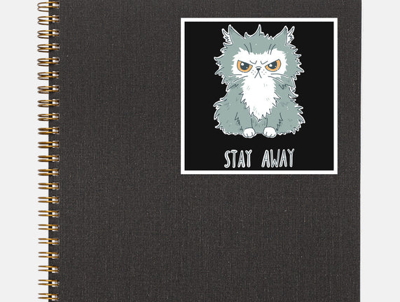 Stay Away