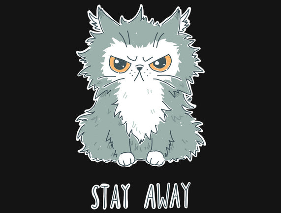 Stay Away