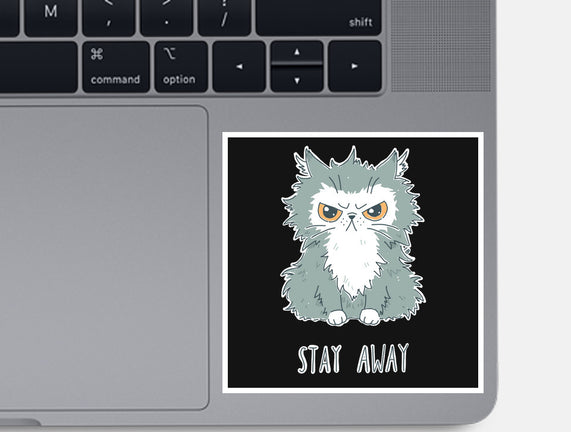 Stay Away