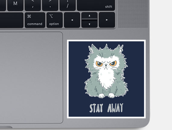 Stay Away